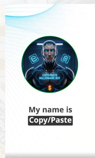 Copy Paste Millionaire Bot